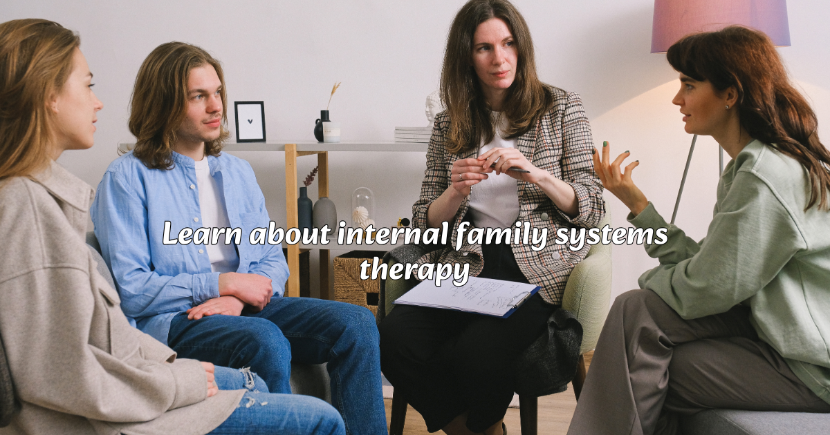 Internal Family Systems Therapy
