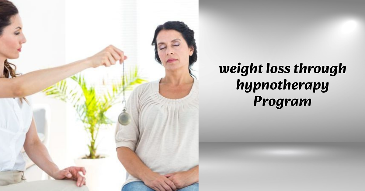weight loss through hypnotherapy